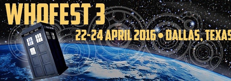 WhoFest3 DFW – Time to get your Who fix this weekend